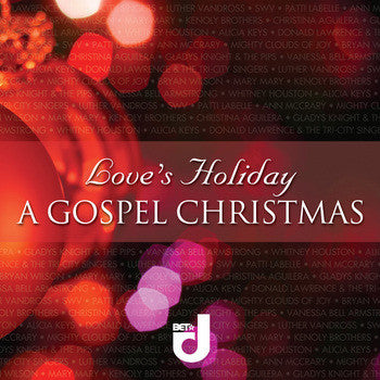 Love's Holiday: A Gospel Christmas