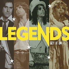 Legends: Get It On